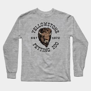 Yellowstone Angry Bison Petting Zoo Long Sleeve T-Shirt